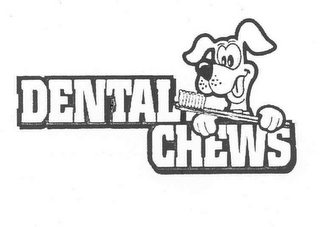 DENTAL CHEWS