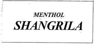 MENTHOL SHANGRILA