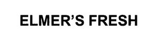 ELMER'S FRESH