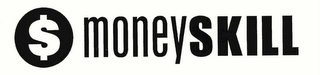 MONEYSKILL