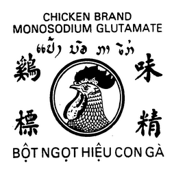 CHICKEN BRAND MONOSODIUM GLUTAMATE BÔT NGOT HIÊU CON GÀ