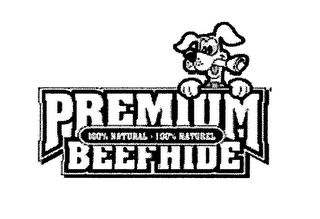 PREMIUM BEEFHIDE 100% NATURAL 100% NATUREL