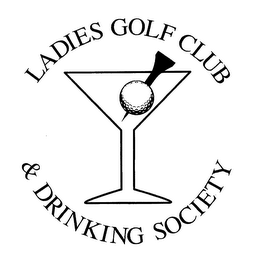 LADIES GOLF CLUB & DRINKING SOCIETY