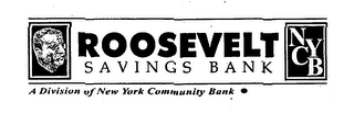 ROOSEVELT SAVINGS BANK A DIVISION OF NEW YORK COMMUNITY BANK NYCB