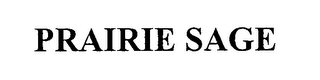 PRAIRIE SAGE