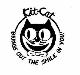 KIT-CAT BRINGS OUT THE SMILE IN YOU