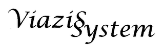 VIAZISSYSTEM