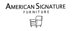 AMERICAN SIGNATURE FURNITURE