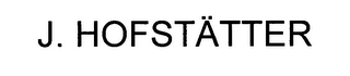 J. HOFSTÄTTER