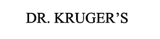 DR. KRUGER'S