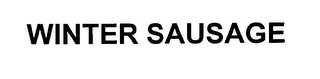 WINTER SAUSAGE