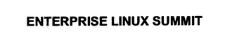 ENTERPRISE LINUX SUMMIT