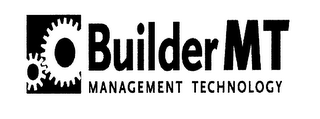 BUILDER MT MANAGEMENT TECHNOLOGY