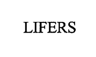 LIFERS