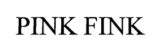 PINK FINK