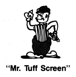 MR. TUFF SCREEN