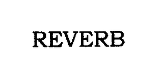 REVERB