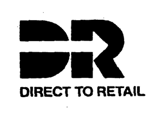 DR DIRECT TO RETAIL