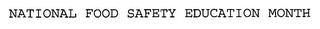 NATIONAL FOOD SAFETY EDUCATION MONTH