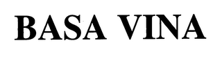 BASA VINA