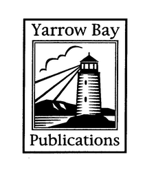 YARROW BAY PUBLICATIONS