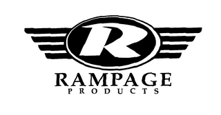 R RAMPAGE PRODUCTS