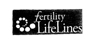 FERTILITY LIFELINES