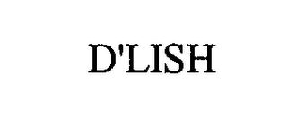 D'LISH