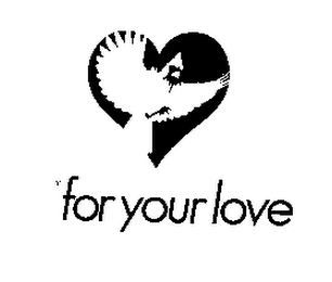 COMPANY LOGO: COMPANY MOTTO/SLOGAN: FOR YOUR LOVE