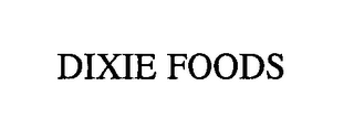 DIXIE FOODS