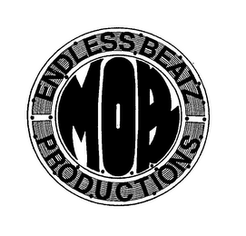 MOB ENDLESS BEATZ PRODUCTIONS