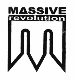 MASSIVE REVOLUTION