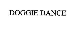 DOGGIE DANCE
