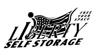 LIBERTY SELF STORAGE FREE YOUR SPACE