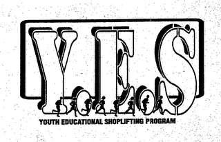 Y.E.S. YOUTH EDUCATIONAL SHOPLIFTING PROGRAM