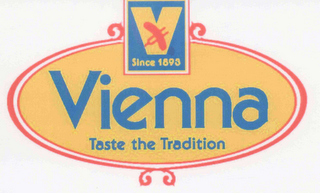 V SINCE 1893 VIENNA TASTE THE TRADITION