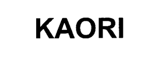 KAORI