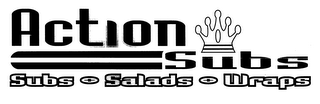 ACTION SUBS, SUBS+SALADS+WRAPS