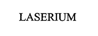 LASERIUM