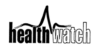 HEALTH WATCH