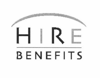 HIRE BENEFITS