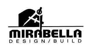 MIRABELLA DESIGN/BUILD