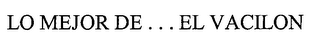 LO MEJOR DE... EL VACILON