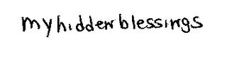 MY HIDDEN BLESSINGS