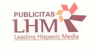 PUBLICITAS LHM LEADING HISPANIC MEDIA