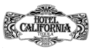 TODOS SANTOS, BAJA HOTEL CALIFORNIA TEQUILA REPOSADO 100% DE AGAVE