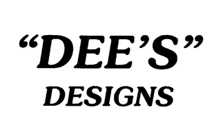 "DEE'S" DESIGNS