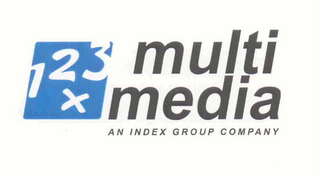 1 2 3 X MULTI MEDIA AN INDEX GROUP COMPANY