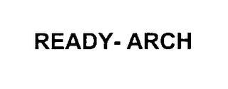 READY-ARCH