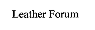 LEATHER FORUM